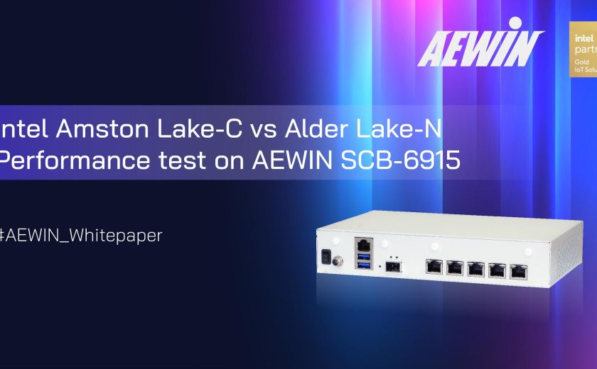 Intel Amston Lake-C vs Alder Lake-N -Performance test on AEWIN SCB-6915