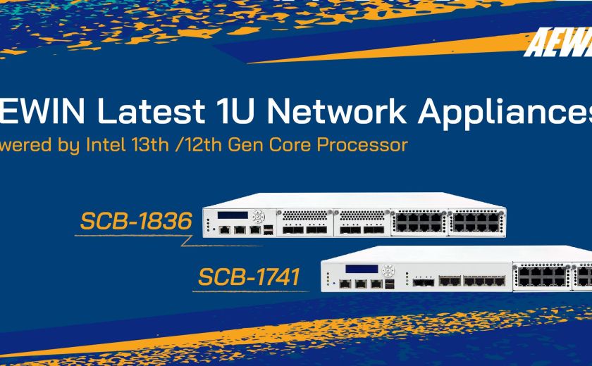 AEWIN 最新 1U 網路設備，搭載 Intel 第 13 / 12 代 Core 處理器 - SCB-1836 和 SCB-1741