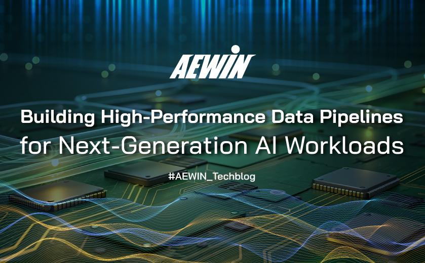Building High-Performance Data Pipelines for Next-Generation AI Workloads