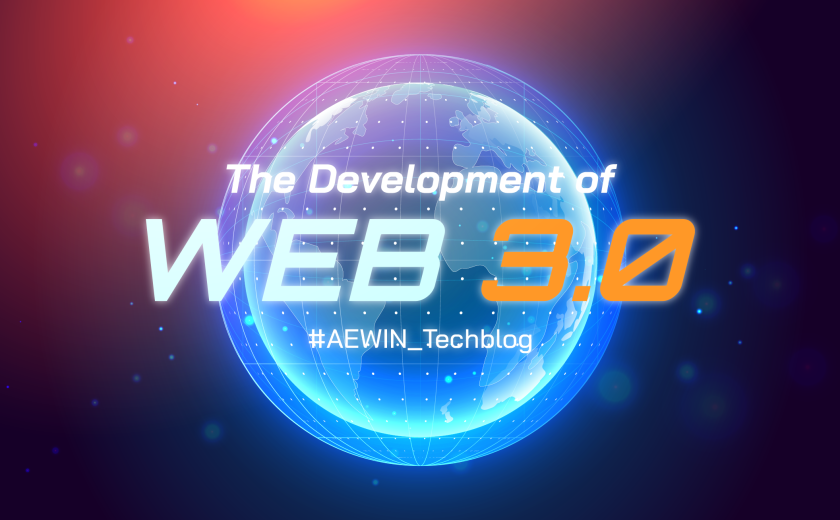 The Development of Web 3.0