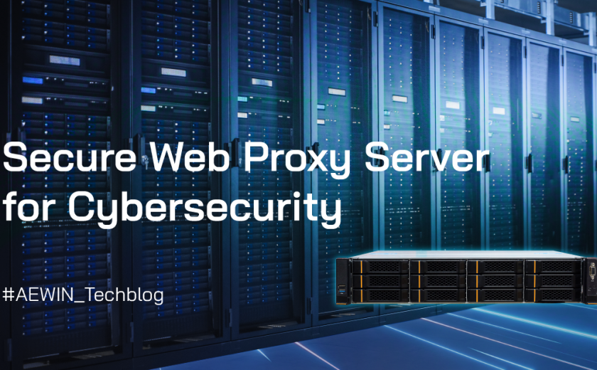 Secure Web Proxy Server for Cybersecurity