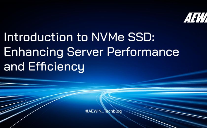 Introduction to NVMe SSD: Enhancing Server Performance and Efficiency