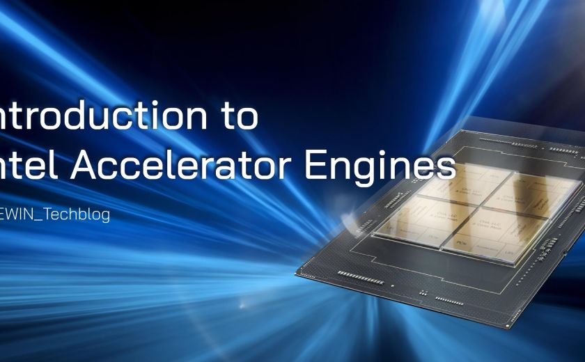 Intel 加速器引擎介紹