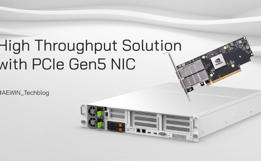 高通量解決方案與PCIe Gen5網卡