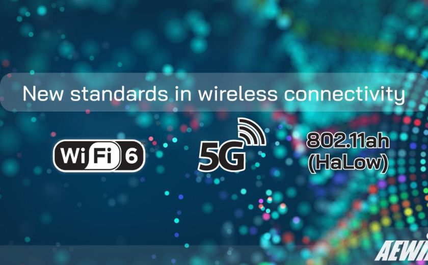 New standards in wireless connectivity: pros, cons, and where they make sense